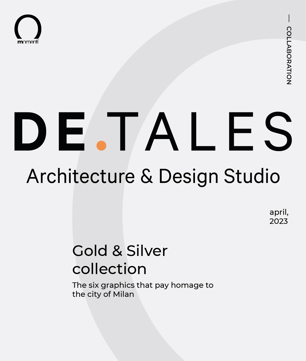 DE.TALES - Architecture & Design Studio - Momenti